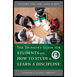 Thinker's Guide for Students on How to Study & Learn A Discipline