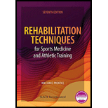 Rehabilitation Techniques for Sports Medicine and Athletic Training - With Access