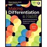 Making Differentiation a Habit: How to Ensure Success in Academically Diverse Classrooms