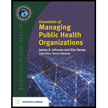 Essentials of Managing Public Health Organizations - With Navagate2eBoook