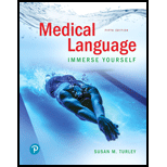 Medical Language: Immerse Yourself Plus Mylab Medical Terminology With