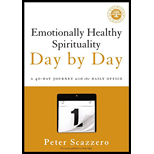 Emotionally Healthy Spirituality Day By Day: A 40-day Journey With The