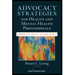 Advocacy Strategies for Health and Mental Health Professionals: From Patients to Policies