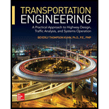 Transportation Engineering: A Practical Approach To Highway Design, Tra