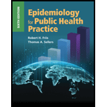 Epidemiology for Public Health Practice