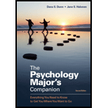 Psychology Major's Companion: Everything You Need to Know to Get You Where You Want to Go