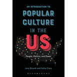Introduction To Popular Culture In The Us: People, Politics, And Po