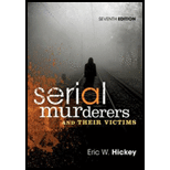 Serial Murderers and Their Victims