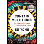 I Contain Multitudes: The Microbes Within Us and a Grander View of Life