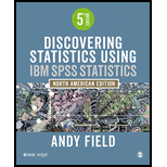 DISCOVERING STATISTICS USING IBM SPSS STATISTICS