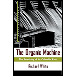 Organic Machine: The Remaking of the Columbia River