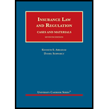 Insurance Law and Regulation: Cases and Materials