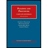Pleading And Procedure - State And Federal - Cases and Materials