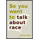 So You Want To Talk About Race