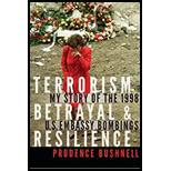 Terrorism, Betrayal, and Resilience: My Story of the 1998 U.S. Embassy Bombings