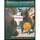 Financial Statement Analysis and Valuation - With Access