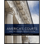 America's Courts And The Criminal Justice System