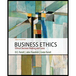 Business Ethics: Ethical Decision Making & Cases
