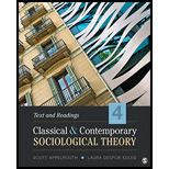Classical and Contemporary Sociological Theory: Text and Readings