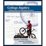 College Algebra: Building Skills and Modeling Situations - With Access