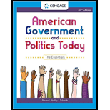 American Government and Politics Today: Essentials