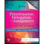 Prioritization, Delegation, and Assignment: Practice Exercises for the NCLEX-RN Examination - With Access