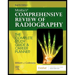 Mosby's Comprehensive Review of Radiography: The Complete Study Guide and Career Planner - With Access