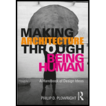 Making Architecture Through Being Human