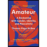 Amateur: A Reckoning With Gender, Identity, And Masculinity
