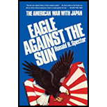 Eagle Against the Sun: The American War with Japan