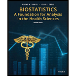 Biostatistics: Foundations For Analysis...