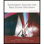 Investment Analysis for Real Estate Decisions