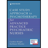 Case Study Approach To Psychotherapy For Advanced Practice Psychiatric