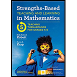 Strengths-Based Teaching and Learning in Mathematics: Five Teaching Turnarounds for Grades K-6