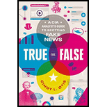 True or False: A CIA Analyst's Guide to Spotting Fake News