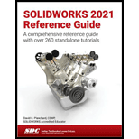 SOLIDWORKS 2021 Reference Guide