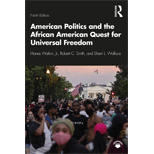 American Politics And The African American Quest For Universal Freedom