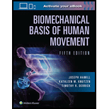 Biomechanical Basis of Human Movement