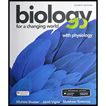 Biology for a Changing World with Physiology