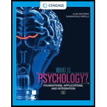 What Is Psychology? Foundations, Applications, and Intergration (Looseleaf) - With Access