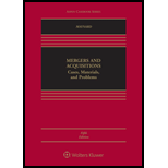 Mergers and Acquisitions: Cases, Materials, and Problems - With Access