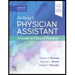 Ballweg's Physician Assistant: A Guide to Clinical Practice - With Access