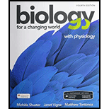 Biology for A Changing World with Physiology