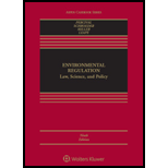 Environmental Regulation: Law, Science and Policy - With Access