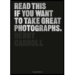 Read This If You Want To Take Great Photographs.