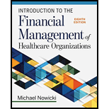 Introduction to the Financial Management of Healthcare Organizations