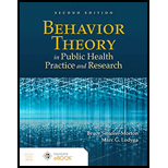 Behavior Theory In Health Promotion...