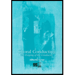 Choral Conducting: Forging of Conductor