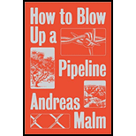 How to Blow Up a Pipeline