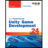 Sam's Teach Yourself Unity Game Development in 24 Hours